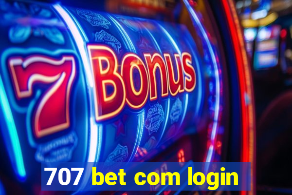 707 bet com login