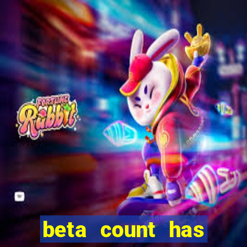 beta count has changed pt br