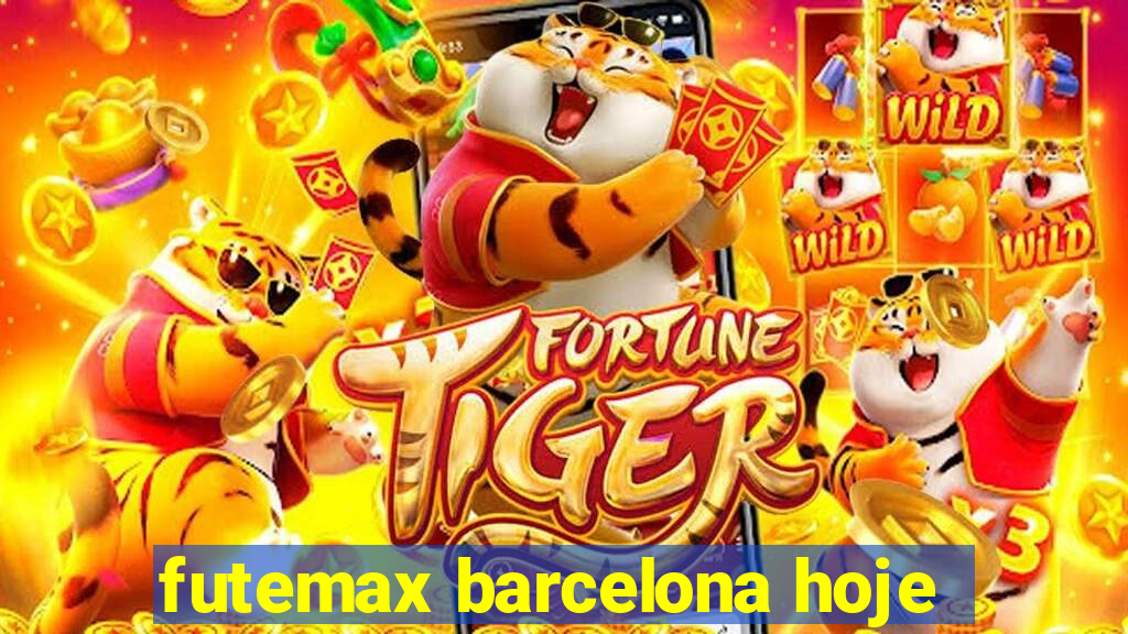 futemax barcelona hoje