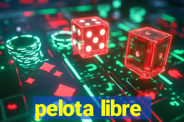 pelota libre