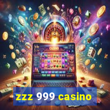 zzz 999 casino