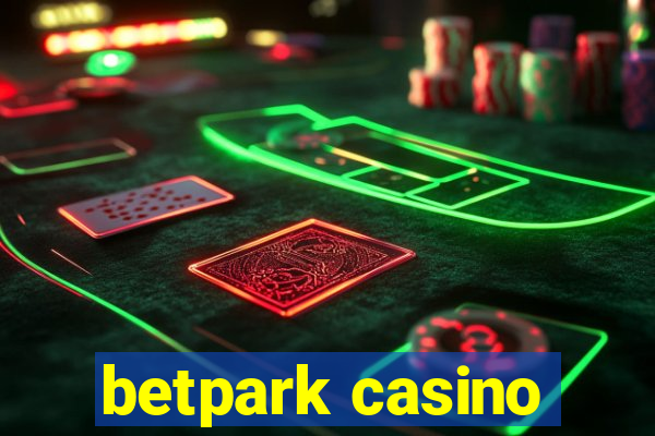 betpark casino