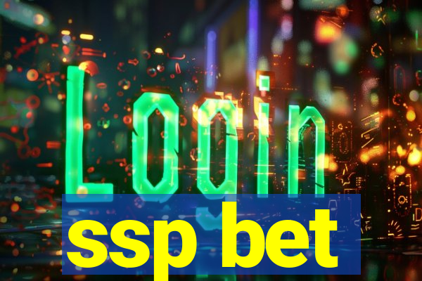 ssp bet