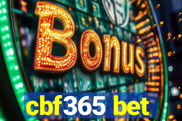 cbf365 bet