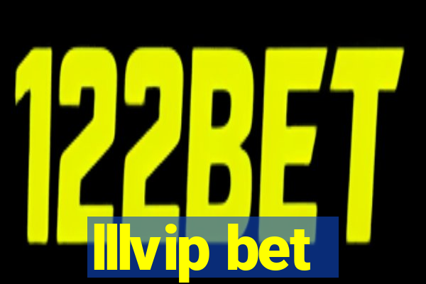 lllvip bet