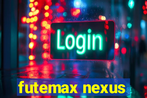 futemax nexus