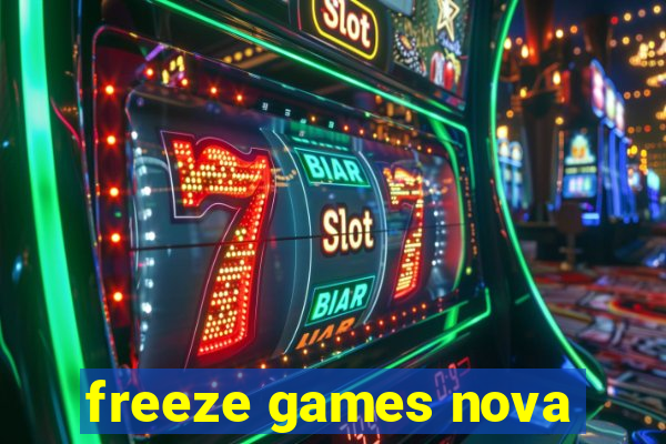 freeze games nova