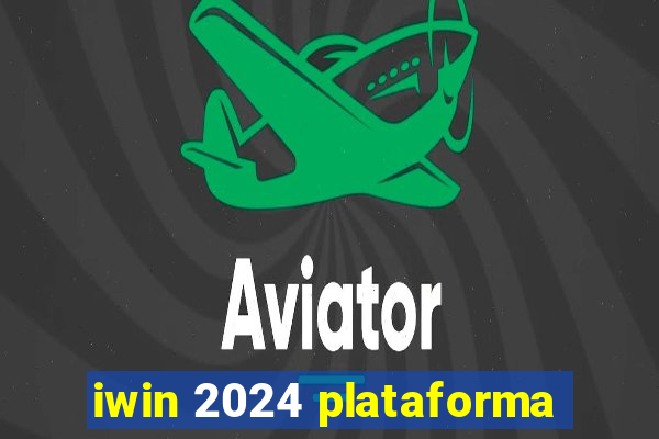 iwin 2024 plataforma