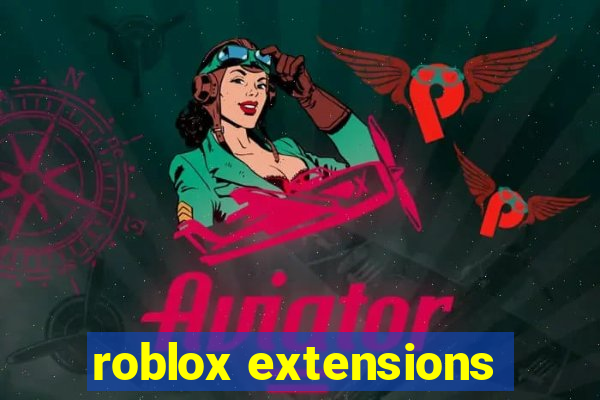 roblox extensions