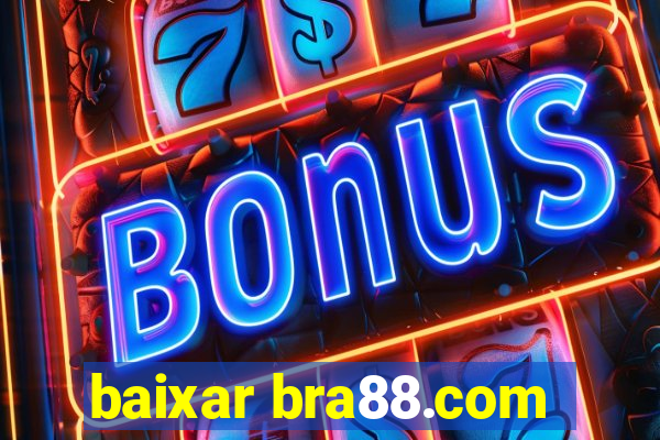 baixar bra88.com