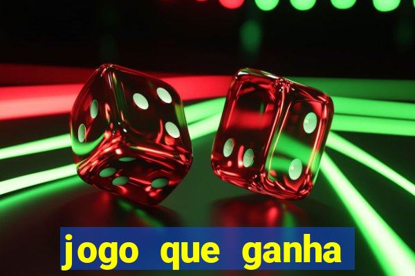 jogo que ganha dinheiro no cadastro sem deposito