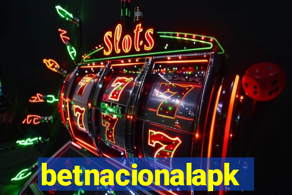 betnacionalapk