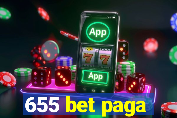 655 bet paga