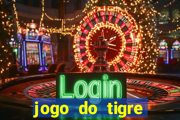 jogo do tigre bonus de cadastro