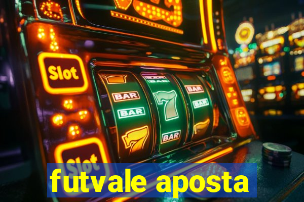 futvale aposta