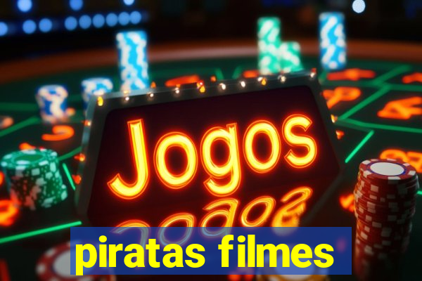 piratas filmes