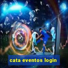 cata eventos login