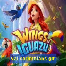 vai corinthians gif