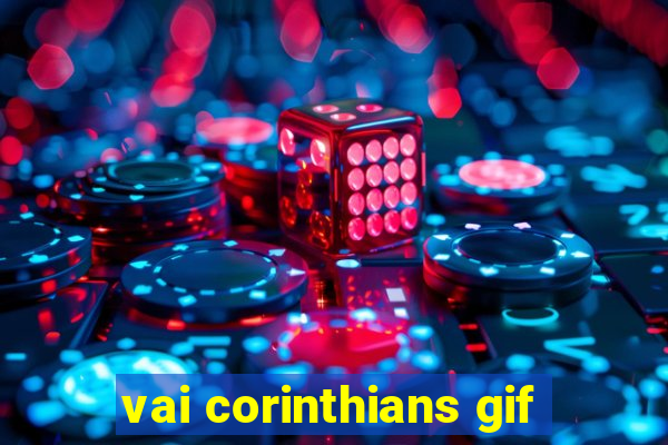 vai corinthians gif