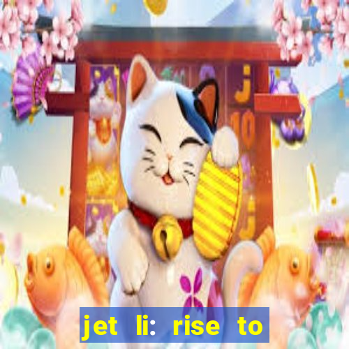 jet li: rise to honor ppsspp download