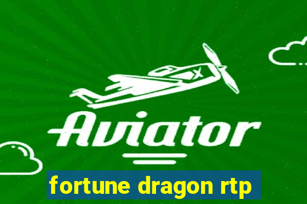 fortune dragon rtp