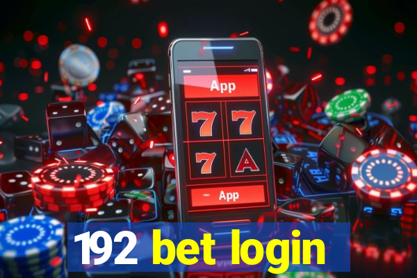 192 bet login