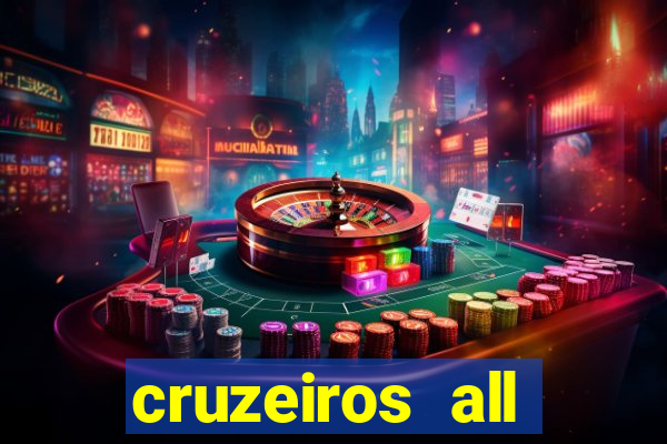 cruzeiros all inclusive 2024 saindo de santos