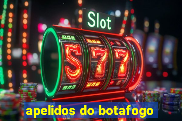 apelidos do botafogo