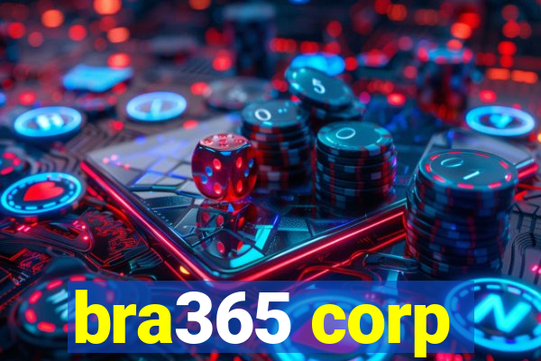 bra365 corp