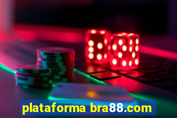 plataforma bra88.com