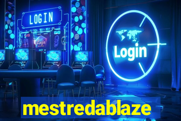 mestredablaze