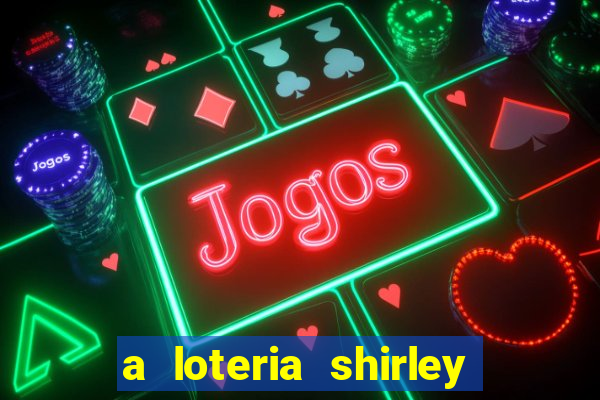 a loteria shirley jackson pdf