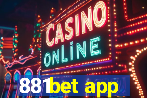 881bet app