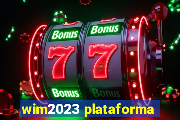 wim2023 plataforma