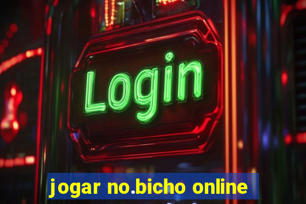 jogar no.bicho online