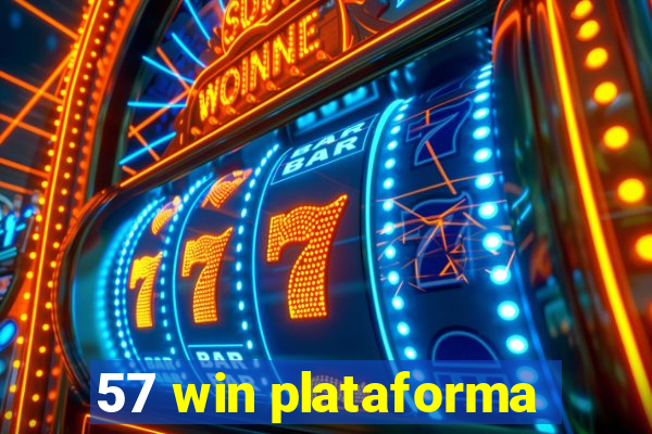 57 win plataforma