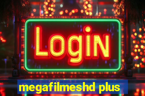 megafilmeshd plus