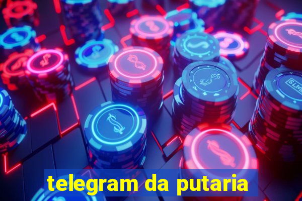 telegram da putaria