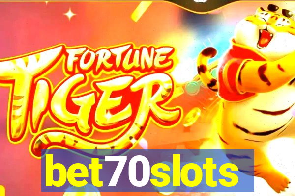 bet70slots