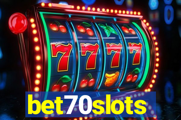 bet70slots