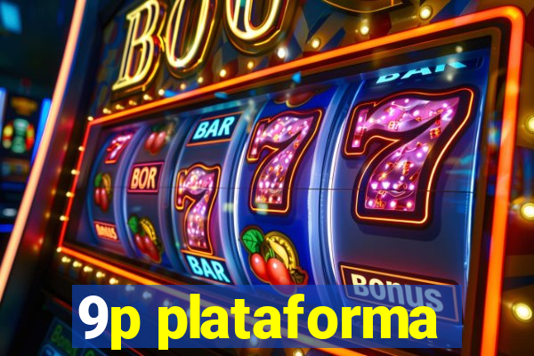 9p plataforma