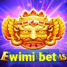 wimi bet