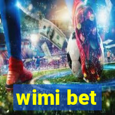 wimi bet