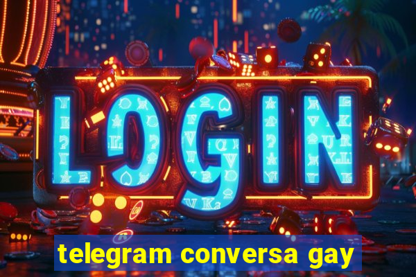 telegram conversa gay