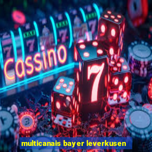 multicanais bayer leverkusen