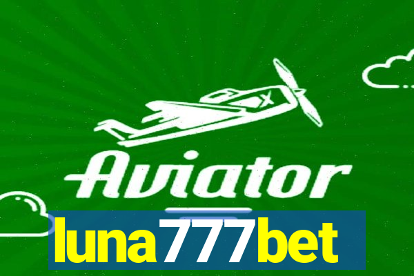 luna777bet