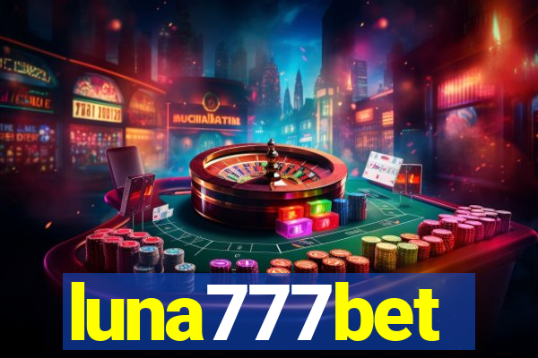 luna777bet