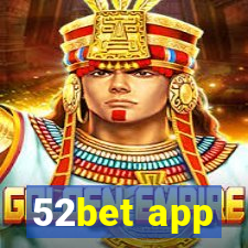 52bet app