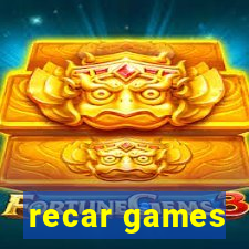 recar games