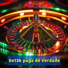 bet3k paga de verdade